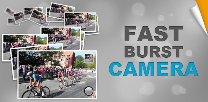 Fast Burst Camera 2.2.3 Fast Burst Camera 2.2.3
