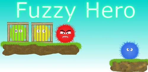 Fuzzy hero v1.0.1 Fuzzy hero