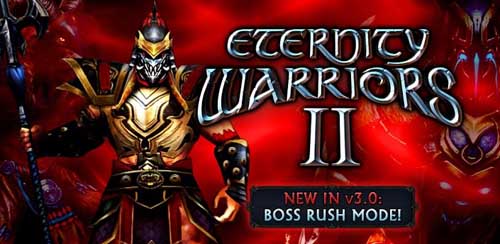 ETERNITY WARRIORS 2 v3.2.3 + data ETERNITY WARRIORS
