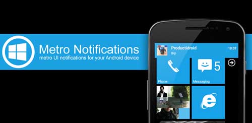 Metro Notifications v6.0 Metro Notifications