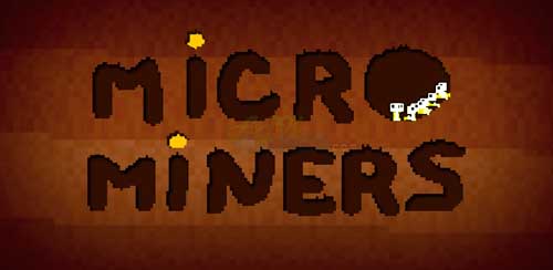 Micro Miners v1.0 Micro Miners