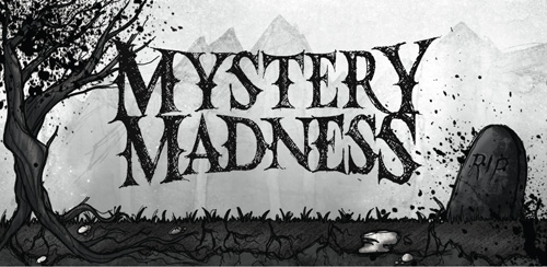 Mystery Madness v1.0 MYstery-Madness
